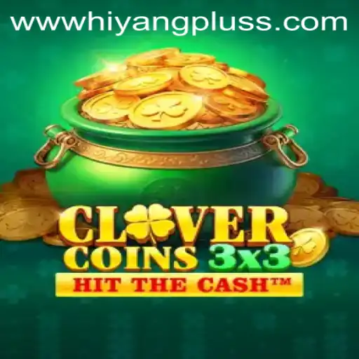 Exciting Evolution of Gaming: Discover Clovercoin3x3 and the Hiyang Plus Phenomenon